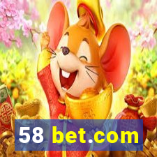 58 bet.com